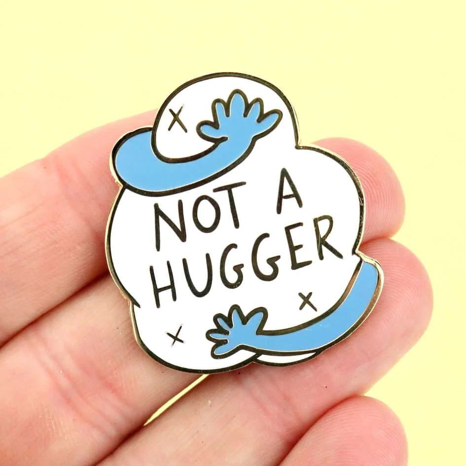 Not A Hugger Lapel Pin