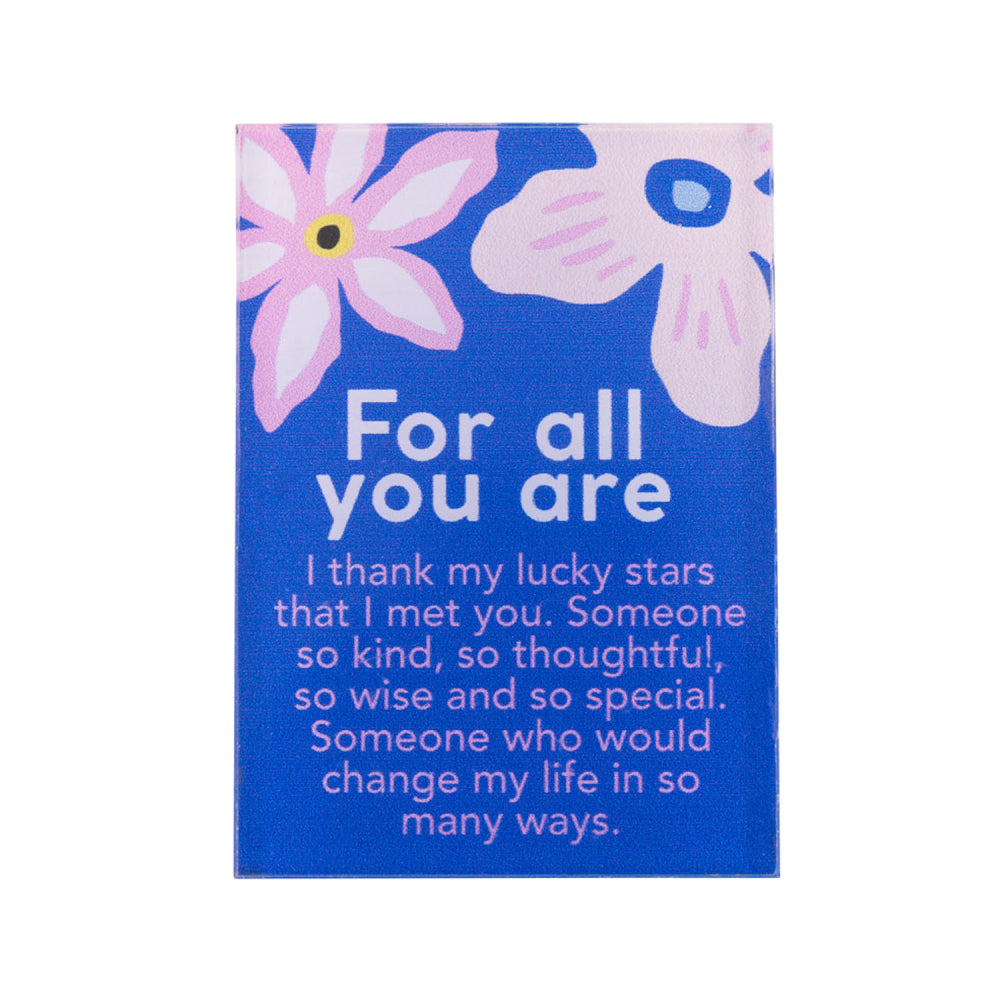 Meaningful For All You Are Magnet