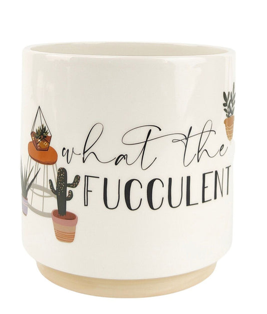 Planter - What the Fucculent sml