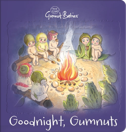 May Gibbs Gumnut Babies Goodnight, Gumnuts Board Book