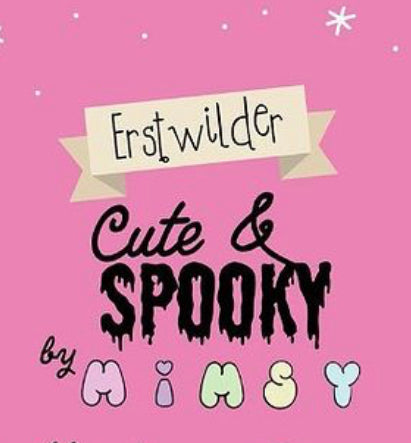 Erstwilder Cute & Spooky by Mimsy