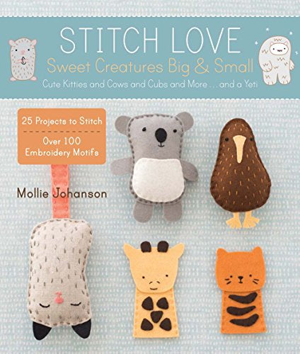 Stitch Love - Sweet Creatures Big & Small