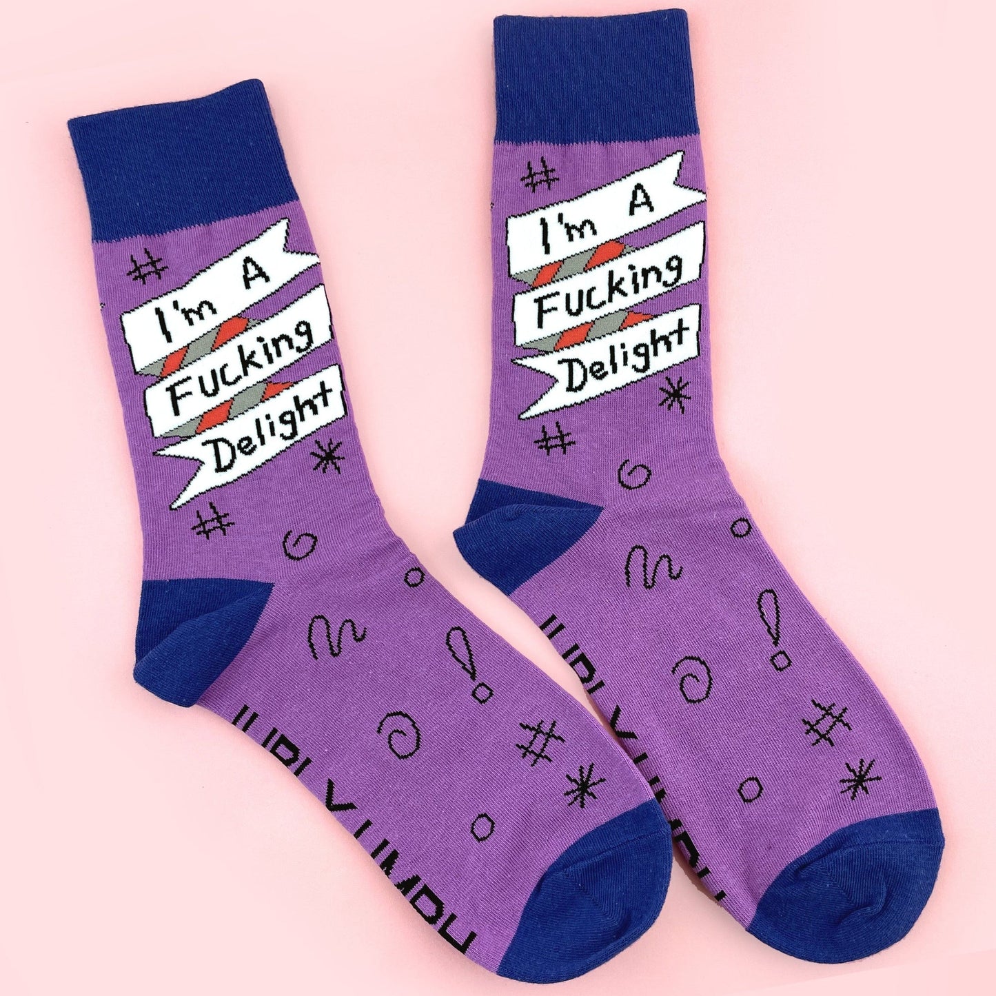 I'm A Fucking Delight Socks