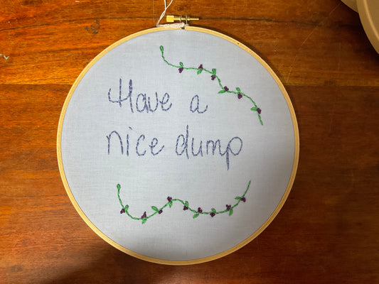 Naughty Corner Embroidery - Have a Nice Dump 20cm