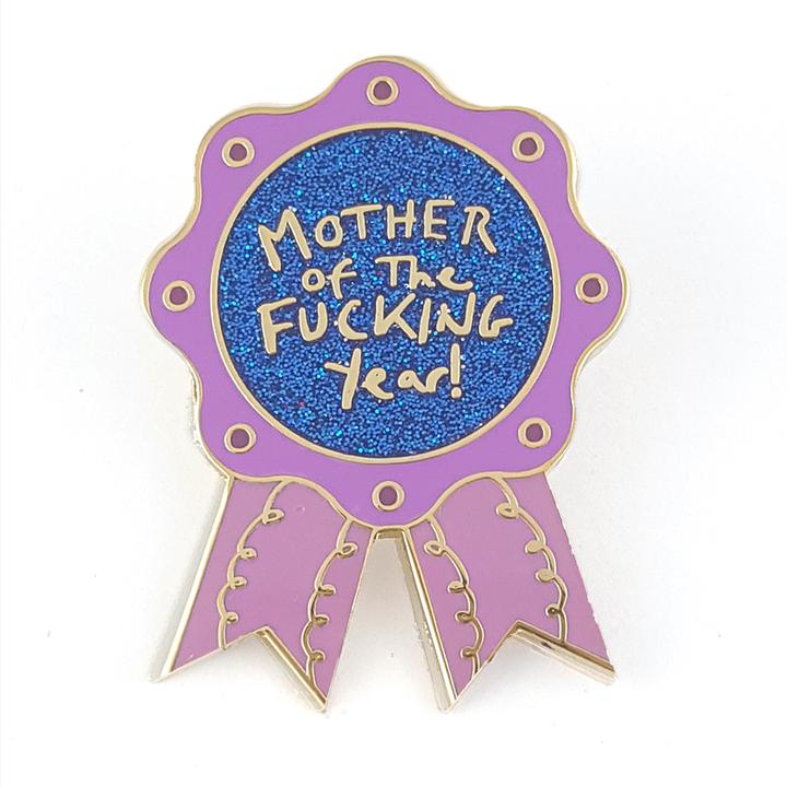 Mother of the F*cking Year Medal Lapel Pin