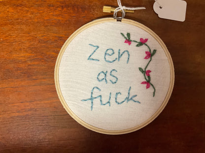 Naughty Corner Embroidery - Zen as F*ck 10cm