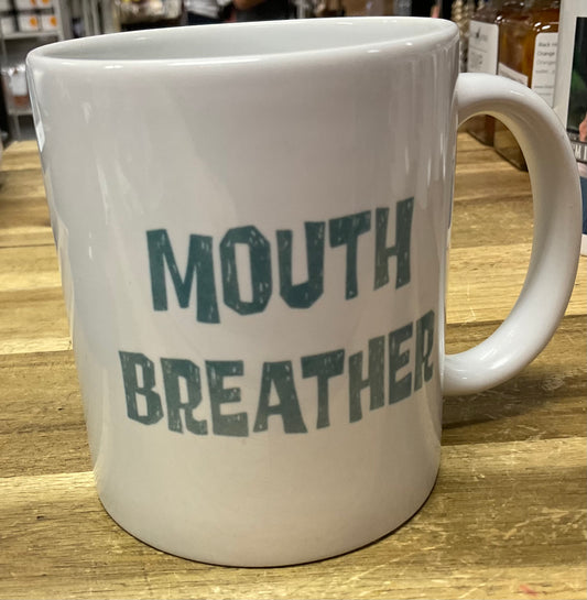 Naughty Corner Mug - Mouthbreather