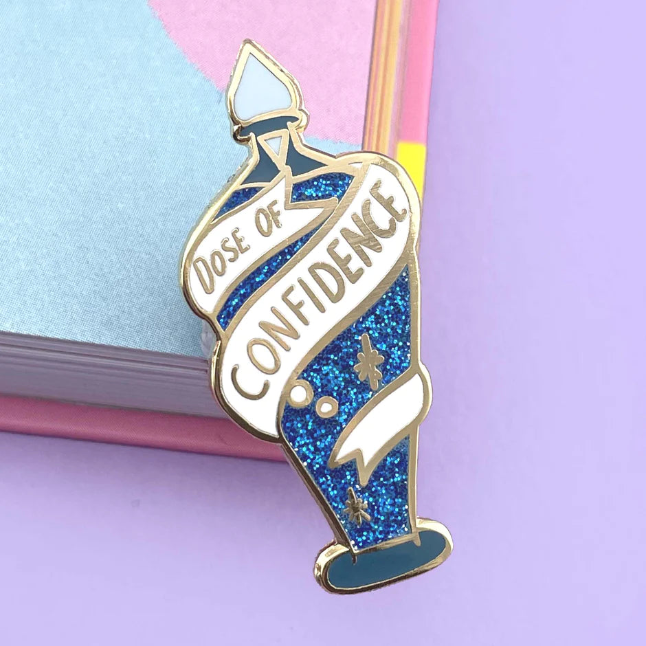 Dose of Confidence Enamel Pin