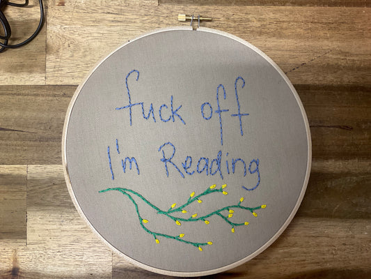Naughty Corner Embroidery - F*ck Off, I'm Reading 20cm