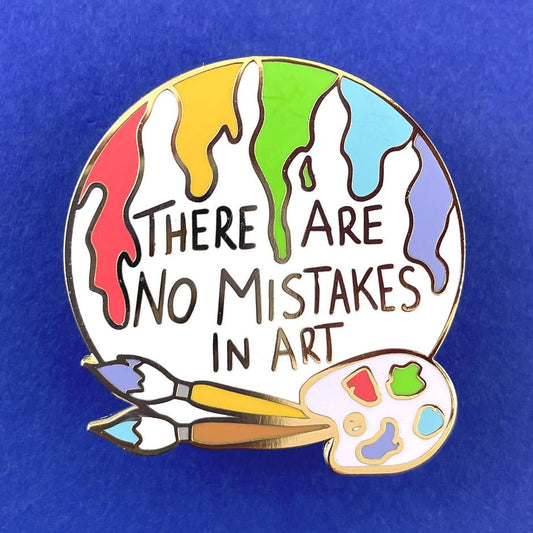 There Are No Mistakes Lapel Pin