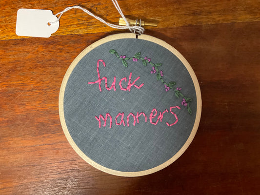 Naughty Corner Embroidery - F*ck Manners 10cm
