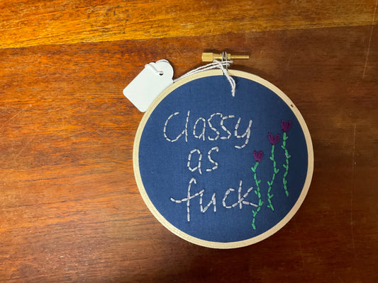 Naughty Corner Embroidery - Classy as F*ck 10cm