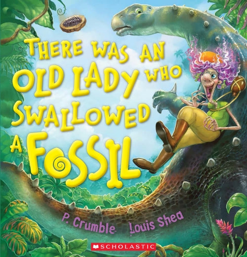 There Was An Old Lady Who Swallowed a Fossil