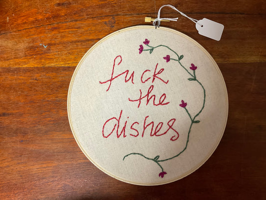 Naughty Corner Embroidery - F*ck The Dishes 17.5cm