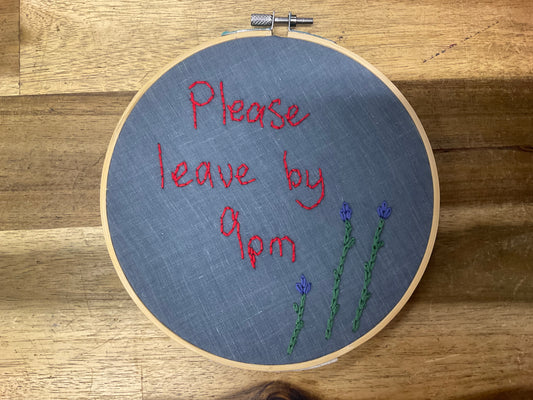 Naughty Corner Embroidery -Please Leave By 9pm 15cm