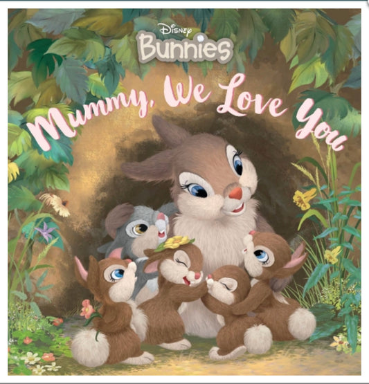 Mummy. We Love You