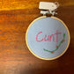 Naughty Corner Embroidery - C*nt 7.5cm