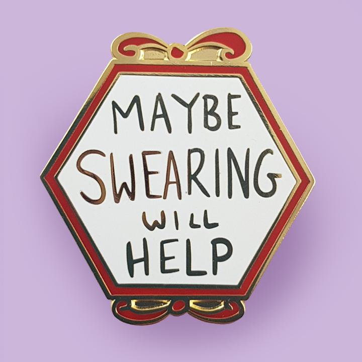 Maybe Swearing Will Help Lapel Pin