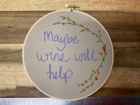 Naughty Corner Embroidery - Maybe Wine Will Help 17.5cm