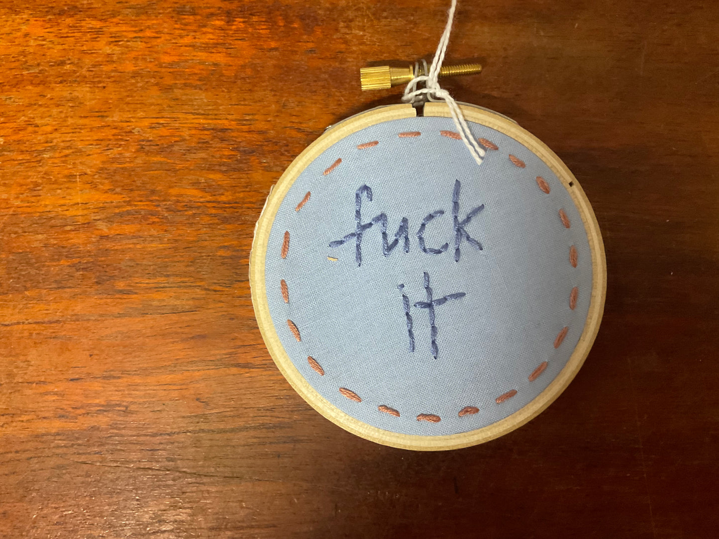 Naughty Corner Embroidery - F*ck It 7.5cm