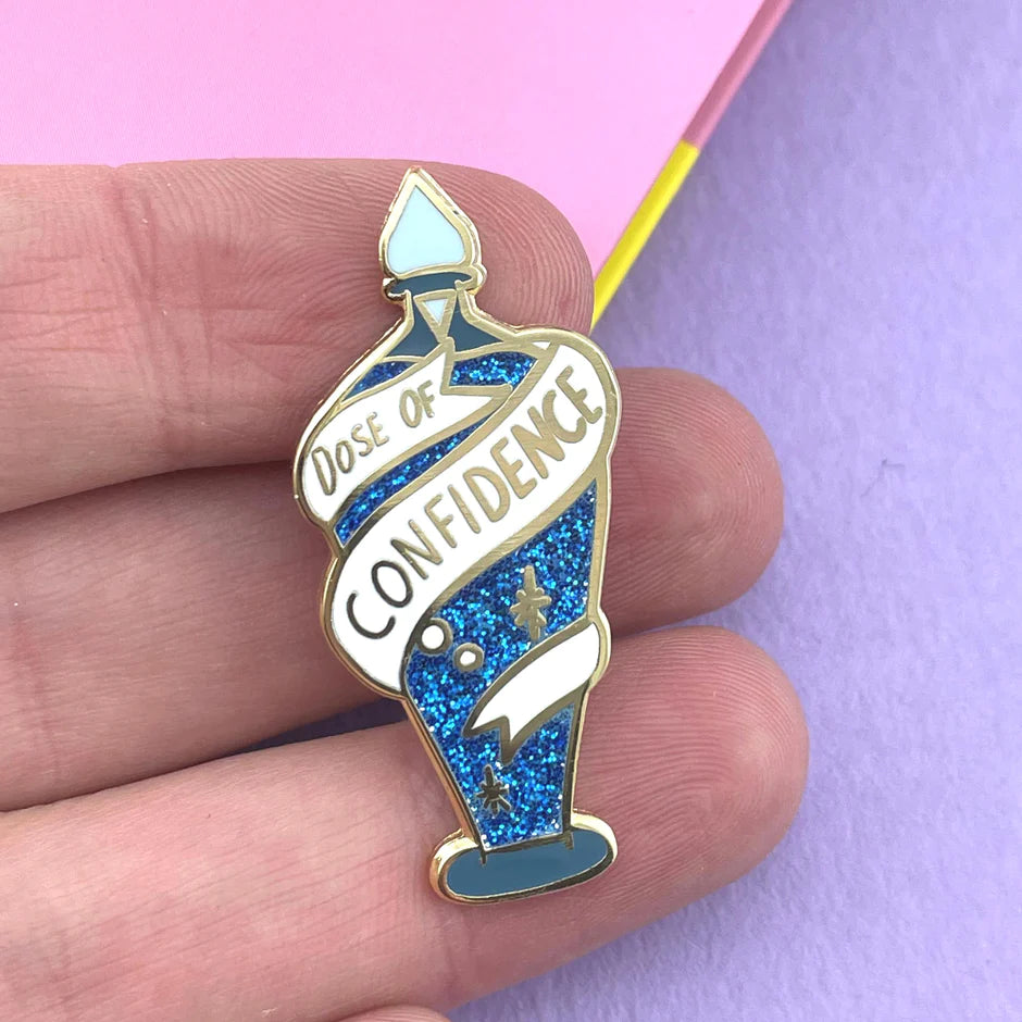 Dose of Confidence Enamel Pin