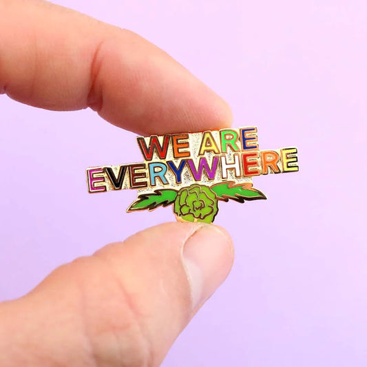 We Are Everywhere Lapel Pin