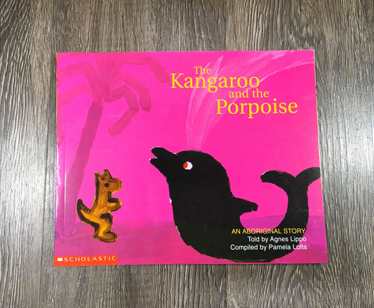 The Kangaroo and the Porpoise